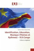 Identification, Education, Musique (Thèmes et Rythmes) ¿ R.D.Congo