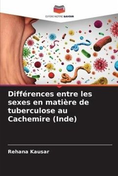 Différences entre les sexes en matière de tuberculose au Cachemire (Inde) - Kausar, Rehana