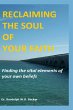 Reclaiming the Soul of Your Faith - Bild 1