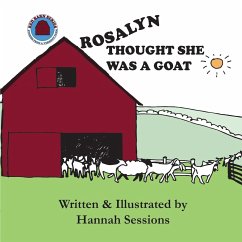 Rosalyn Thought She Was a Goat - Sessions, Hannah