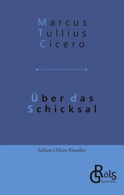 Über das Schicksal - Cicero