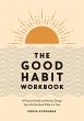 The Good Habit Workbook - Bild 1