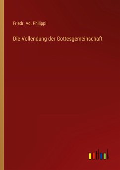 Die Vollendung der Gottesgemeinschaft