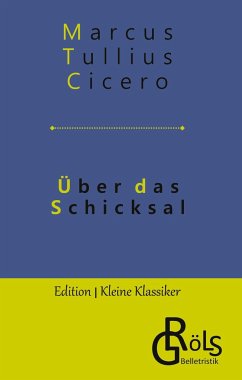 Über das Schicksal - Cicero