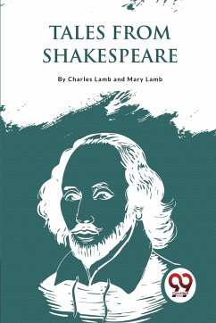 Tales From Shakespeare - Lamb, Charles; Lamb, Mary
