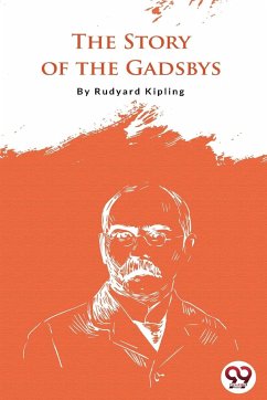 The Story Of The Gadsby - Kipling, Rudyard