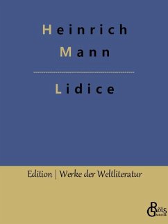 Lidice - Mann, Heinrich