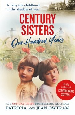 Century Sisters - Owtram, Patricia; Owtram, Jean