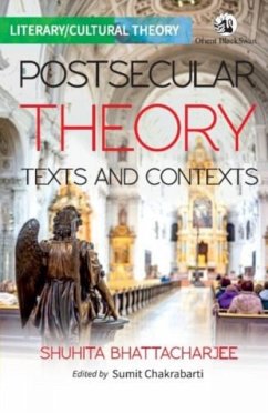 Postsecular Theory - Bhattacharjee, Shuhita