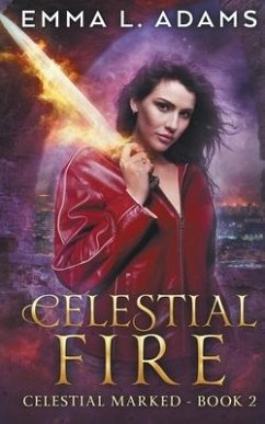 Celestial Fire - Adams, Emma L.