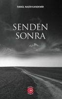 Senden Sonra - Nadir Kandemir, Ismail