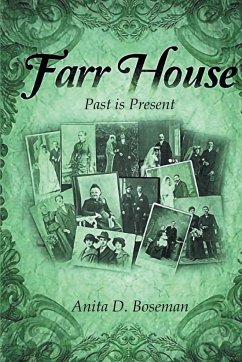 Farr House - Boseman, Anita D.