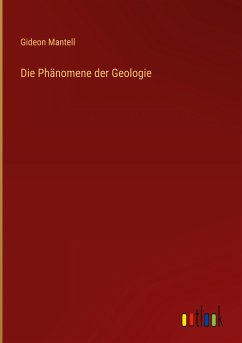 Die Phänomene der Geologie