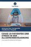 COVID-19-PATIENTEN UND STRESS IN DER ALLGEMEINBEVÖLKERUNG