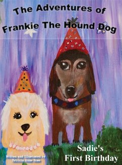 The Adventures of Frankie The Hound Dog - Rose, Patricia Anne
