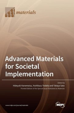 Advanced Materials for Societal Implementation