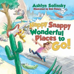 Happy Snappy Wonderful Places to Go! - Solinsky, Ashlyn