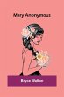 Mary Anonymous - Bild 1