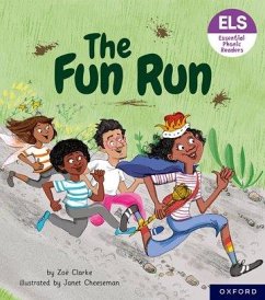 Essential Letters and Sounds: Essential Phonic Readers: Oxford Reading Level 3: The Fun Run - Clarke, Zoe