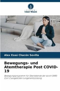 Bewegungs- und Atemtherapie Post COVID-19 - Chacón Sevilla, Alex Esaú