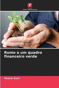 Rumo a um quadro financeiro verde - Soni, Veena