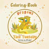 Dragons Love Taco Tuesday Coloring Book