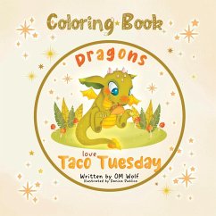 Dragons Love Taco Tuesday Coloring Book - Wolf, Om
