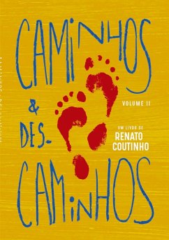 Caminhos & Descaminhos Vol.II - Coutinho, Renato