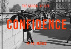 Confidence in 40 Images - The School Of Life