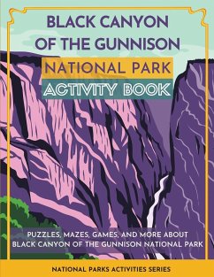 Black Canyon of the Gunnison National Park Activity Book - Little Bison Press