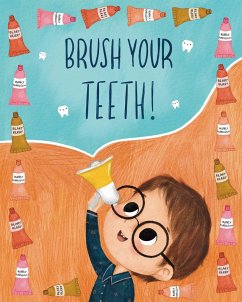 Brush Your Teeth! - That One Guy
