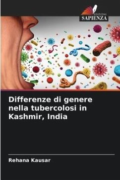 Differenze di genere nella tubercolosi in Kashmir, India - Kausar, Rehana