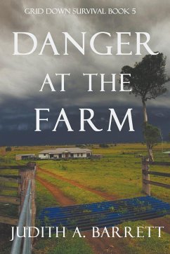 Danger at the Farm - Barrett, Judith A.