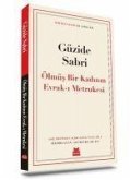 Ölmüs Bir Kadinin Evrak-i Metrukesi