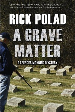 A Grave Matter - Polad, Rick