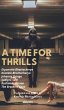 A Time for Thrills - Bild 1