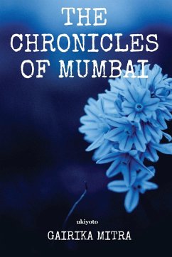The Chronicles of Mumbai - Mitra, Gairika