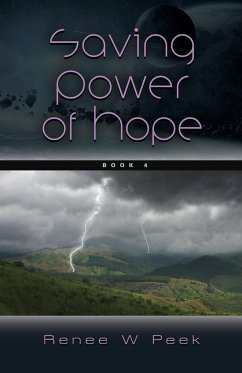 Saving Power of Hope - Peek, Renee W.