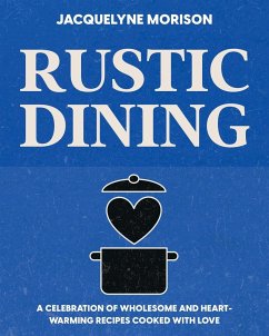 Rustic Dining - Morison, Jacquelyne