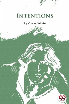 Intentions - Wilde, Oscar