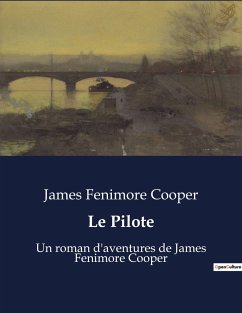 Le Pilote - Cooper, James Fenimore