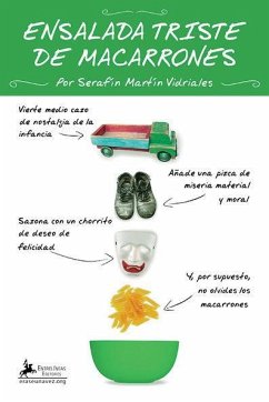 Ensalada triste de macarrones - Martín Vidriales, Serafín