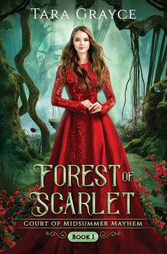 Forest of Scarlet - Grayce, Tara