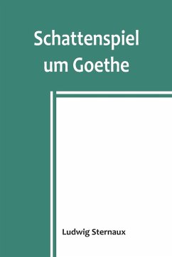 Cover Schattenspiel um Goethe