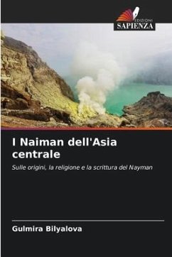 I Naiman dell'Asia centrale - Bilyalova, Gulmira