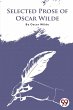 Selected Prose Of Oscar Wilde - Bild 1