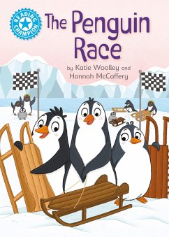 Reading Champion: The Penguin Race - Woolley, Katie