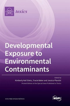 Developmental Exposure to Environmental Contaminants