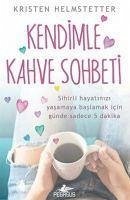 Kendimle Kahve Sohbeti - Helmstetter, Kristen