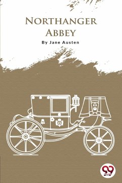 Northanger Abbey - Austen, Jane